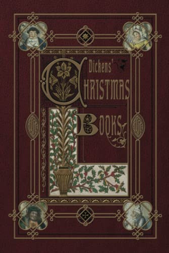 Stock image for Dickens' Christmas Books (Illustrated) for sale by GF Books, Inc.