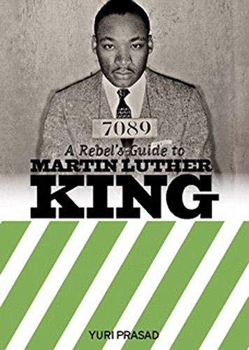 9781910885758: A Rebel's Guide To Martin Luther King