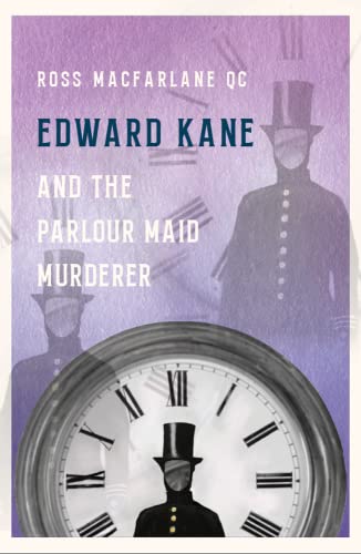 Stock image for Edward Kane and the Parlour Maid Murderer for sale by WorldofBooks