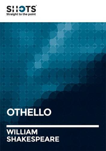 Beispielbild fr Shot: Othello (Shakespeare Shots) zum Verkauf von AwesomeBooks