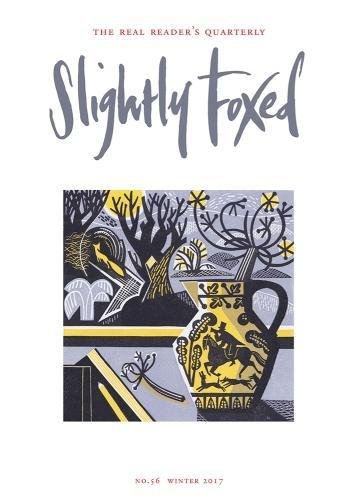 Stock image for Slightly Foxed: Making the Best of It: 56 (Slightly Foxed: The Real Readers Quarterly) for sale by WorldofBooks