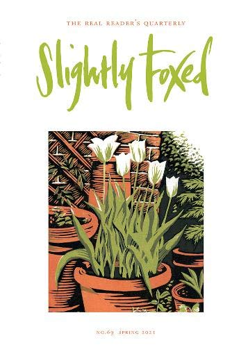 Beispielbild fr Slightly Foxed: The Pram in the Hall: 69 (Slightly Foxed: The Real Reader's Quarterly) zum Verkauf von WorldofBooks