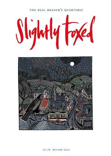 Beispielbild fr Slightly Foxed: 'String is my Foible': 76 (Slightly Foxed: The Real Reader's Quarterly) zum Verkauf von WorldofBooks