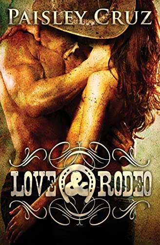 Beispielbild fr Love & Rodeo zum Verkauf von Lucky's Textbooks