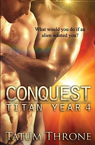 Beispielbild fr Conquest: Titan Year 4 zum Verkauf von Lucky's Textbooks