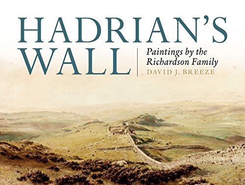 Beispielbild fr Hadrian's Wall: Paintings by the Richardson Family zum Verkauf von Anybook.com