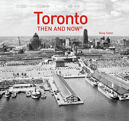 Stock image for Toronto Then and Now for sale by Blackwell's