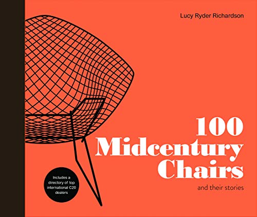 Beispielbild fr 100 Midcentury Chairs: and their stories zum Verkauf von WorldofBooks
