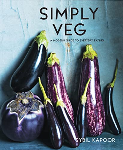 Stock image for Simply Veg: A modern guide to everyday eating for sale by WorldofBooks