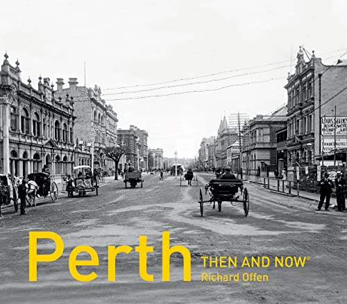 Stock image for Perth Then and Now for sale by HPB Inc.
