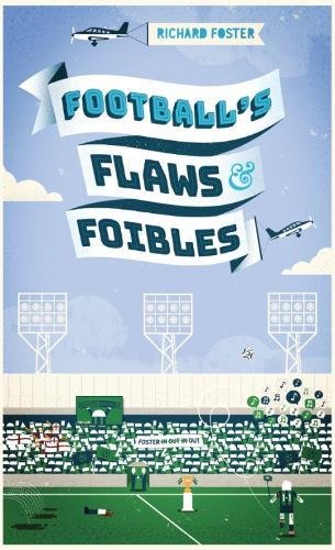 Imagen de archivo de Football's Flaws & Foibles a la venta por WorldofBooks