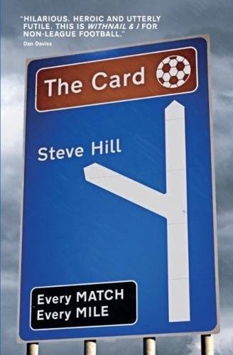 Imagen de archivo de The Card: Every Match, Every Mile a la venta por AwesomeBooks