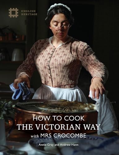 Beispielbild fr How to Cook the Victorian Way With Mrs Crocombe zum Verkauf von Blackwell's