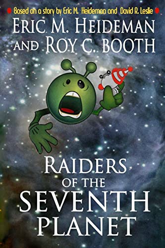 Imagen de archivo de Raiders of the Seventh Planet a la venta por Lucky's Textbooks