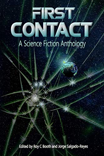 Imagen de archivo de First Contact: A Science Fiction Anthology a la venta por Lucky's Textbooks