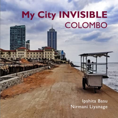 Stock image for My City Invisible: Colombo for sale by GF Books, Inc.