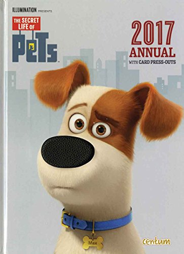 Beispielbild fr The Secret Life of Pets: Annual 2017 (Annuals 2017) zum Verkauf von WorldofBooks