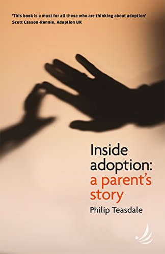 Beispielbild fr Inside Adoption: A parent's story zum Verkauf von WorldofBooks