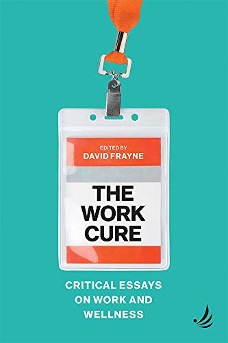 Stock image for The Work Cure for sale by Blackwell's