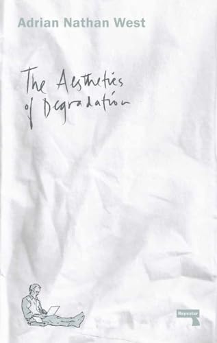 Stock image for The Aesthetics of Degradation for sale by GF Books, Inc.