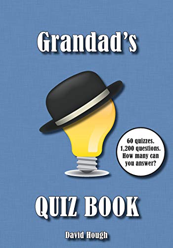 Imagen de archivo de Grandad's Quiz Book: 60 quizzes. 1,200 questions. How many can you answer? (Cracking Quizzes for the Whole Family) a la venta por Lucky's Textbooks