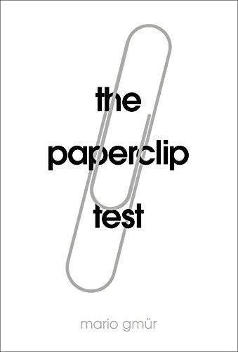 Imagen de archivo de The Paperclip Test a la venta por Blackwell's