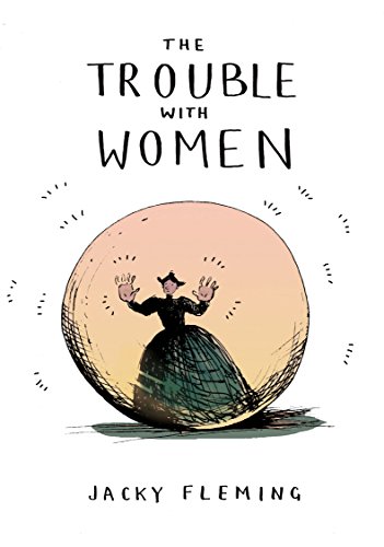 Beispielbild fr The Trouble With Women zum Verkauf von ThriftBooks-Dallas