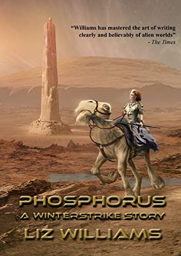 Beispielbild fr Phosphorus: A Winterstrike Story zum Verkauf von ThriftBooks-Atlanta