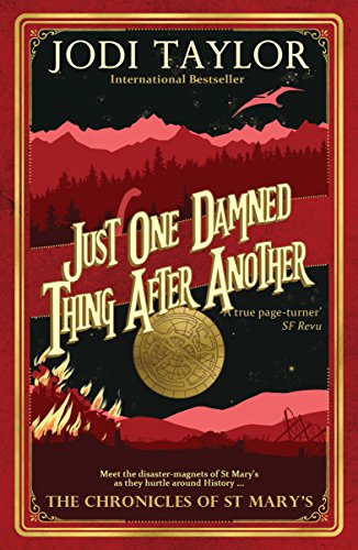 Imagen de archivo de Just One Damned Thing After Another: The Chronicles of St. Mary's series a la venta por WorldofBooks