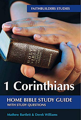 Beispielbild fr 1 Corinthians Faithbuilders Bible Study Guide zum Verkauf von Blackwell's