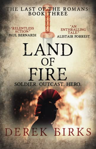 Beispielbild fr Land of Fire: 3 (The Last of the Romans) zum Verkauf von WorldofBooks