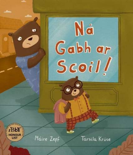 Stock image for Na Gabh ar Scoil! 2016 for sale by WorldofBooks