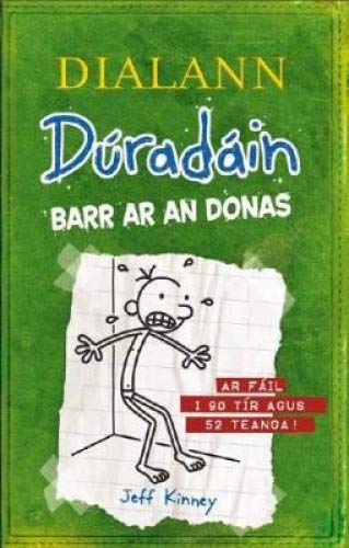 Imagen de archivo de Dialann Duradain: Barr ar an Donas (the Last Straw) 2017: 3 a la venta por WorldofBooks