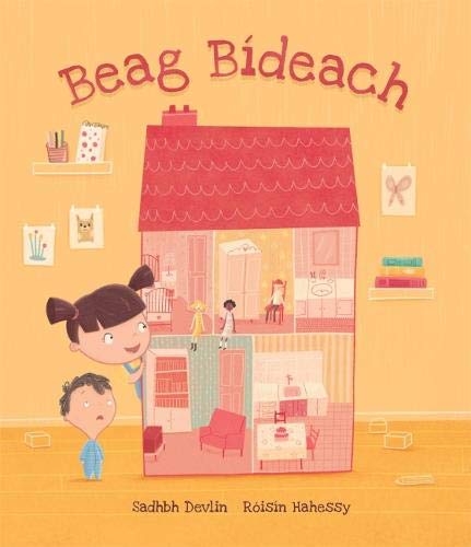 Stock image for Devlin, S: Beag Bideach! (Beag Bideach!: (Teeny Tiny)) for sale by WorldofBooks