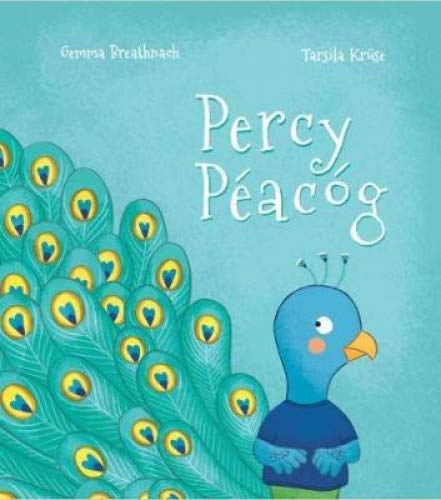 Stock image for Percy Peacog Percy the Peacock for sale by WorldofBooks