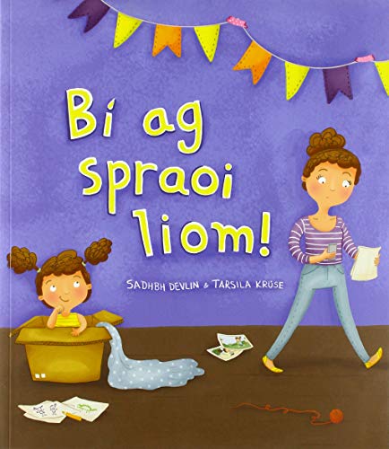 Stock image for B Ag Spraoi Liom! for sale by Blackwell's