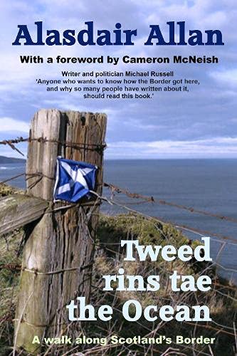 Stock image for Tweed Rins tae the Ocean for sale by WorldofBooks