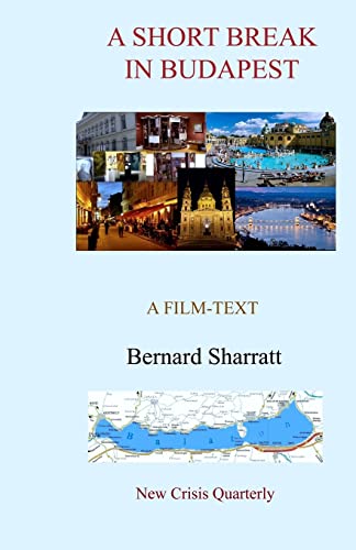 Stock image for A Short Break in Budapest: A film-text for sale by Lucky's Textbooks