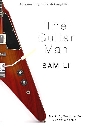 Beispielbild fr The Guitar Man - Sam Li zum Verkauf von Monster Bookshop