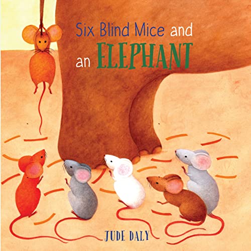 Beispielbild fr Six Blind Mice and an Elephant zum Verkauf von Better World Books