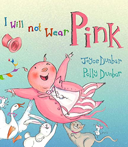 Imagen de archivo de I Will Not Wear Pink a la venta por AwesomeBooks