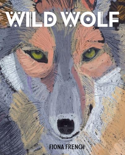 Stock image for Wild Wolf for sale by WorldofBooks