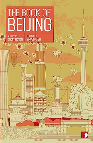 Stock image for The Book of Beijing for sale by Blackwell's
