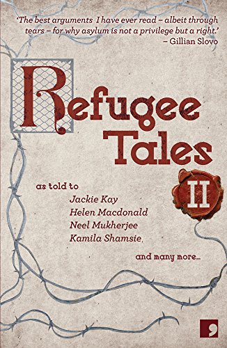 Stock image for Refugee Tales: Volume II: 2 for sale by AwesomeBooks
