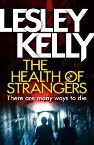 Beispielbild fr The Health of Strangers zum Verkauf von Better World Books Ltd