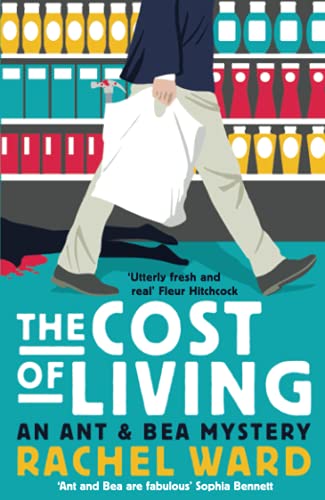 Imagen de archivo de The Cost of Living (The Ant and Bea Mysteries) a la venta por Red's Corner LLC