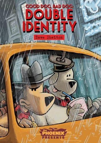 Imagen de archivo de Good Dog Bad Dog: Double Identity a la venta por WorldofBooks