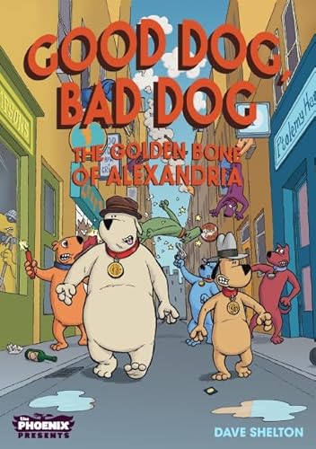 9781910989890: Good Dog Bad Dog Book 1: Dave Shelton