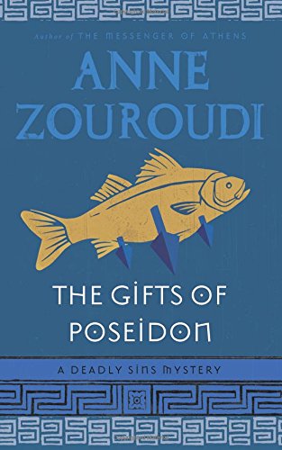 Beispielbild fr The Gifts of Poseidon: A Deadly Sins Mystery zum Verkauf von Half Price Books Inc.