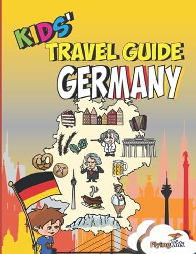 Stock image for Kids' Travel Guide - Germany: The fun way to discover Germany - especially for kids (Kids' Travel Guide series) for sale by SecondSale